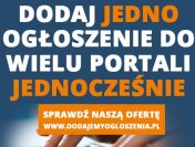 Dodawanie ogłoszeń do portali - Zrobimy to za Ciebie
