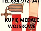 KUPIĘ WOJSKOWE STARE ODZNACZENIA,ODZNAKI,MEDALE,ORDERY TELEFON 694972047
