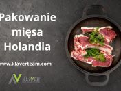 Praca w Holandii - Pakowanie mięsa- od zaraz!