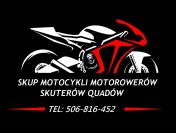 SKUP MOTOCYKLI MOTOROWERÓW SKUTERÓW QUADÓW ATV