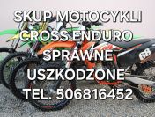 SKUP MOTOCYKLI CROSS CROSSÓW CROSSY ENDURO QUADY ATV -SPRAWNYCH I USZKODZONYCH