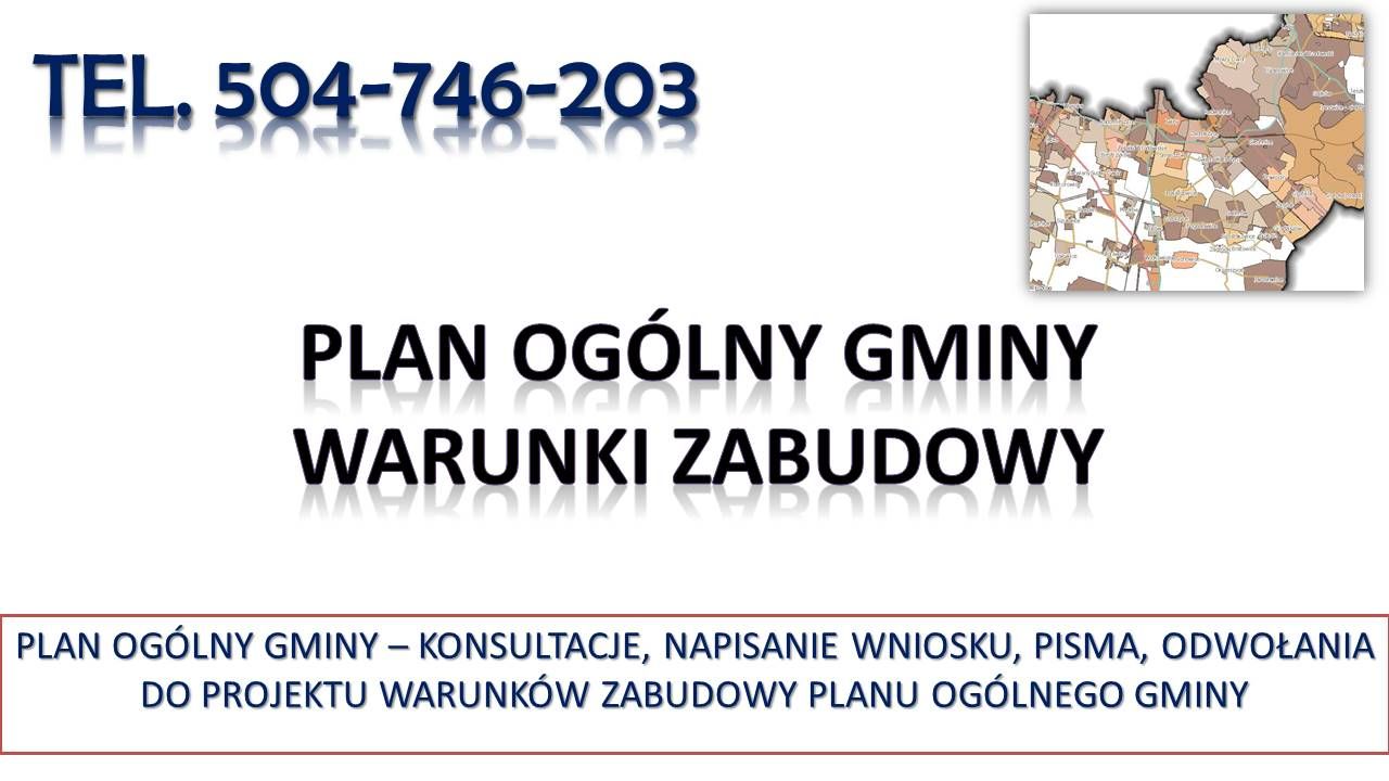 Zaskarżenie Planu Ogólnego Gminy, warunków zabudowy, pomoc  - Zdjęcie 1