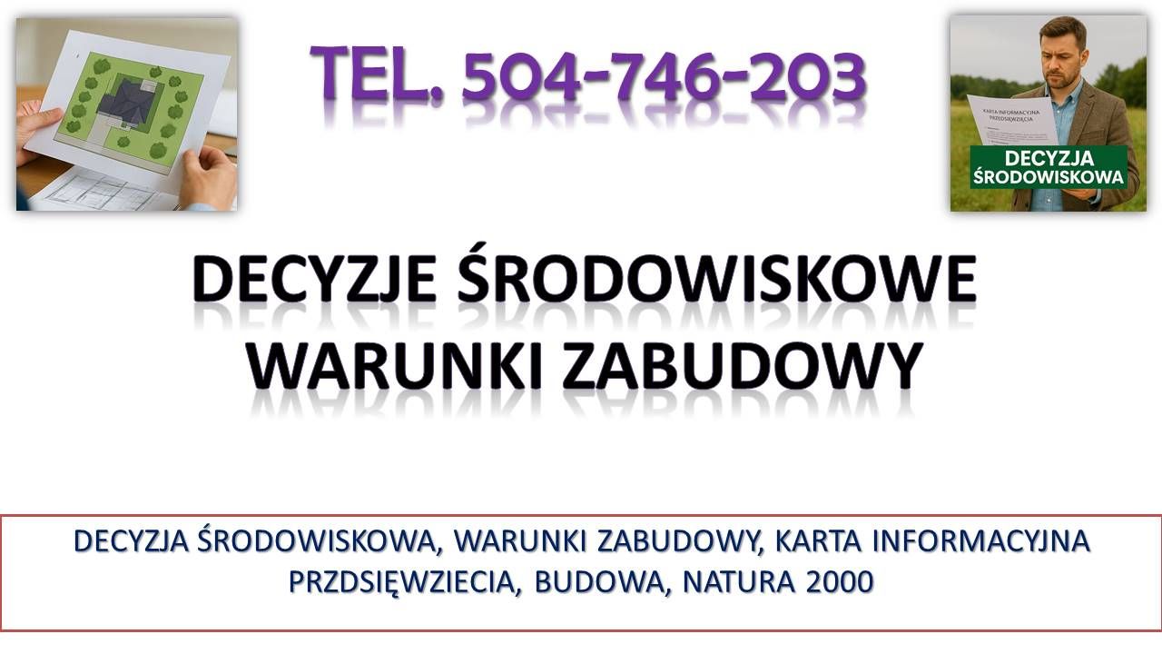 Uzyskanie decyzji środowiskowej na zalesienie terenu działki, tel. 504-746-203  - Zdjęcie 1