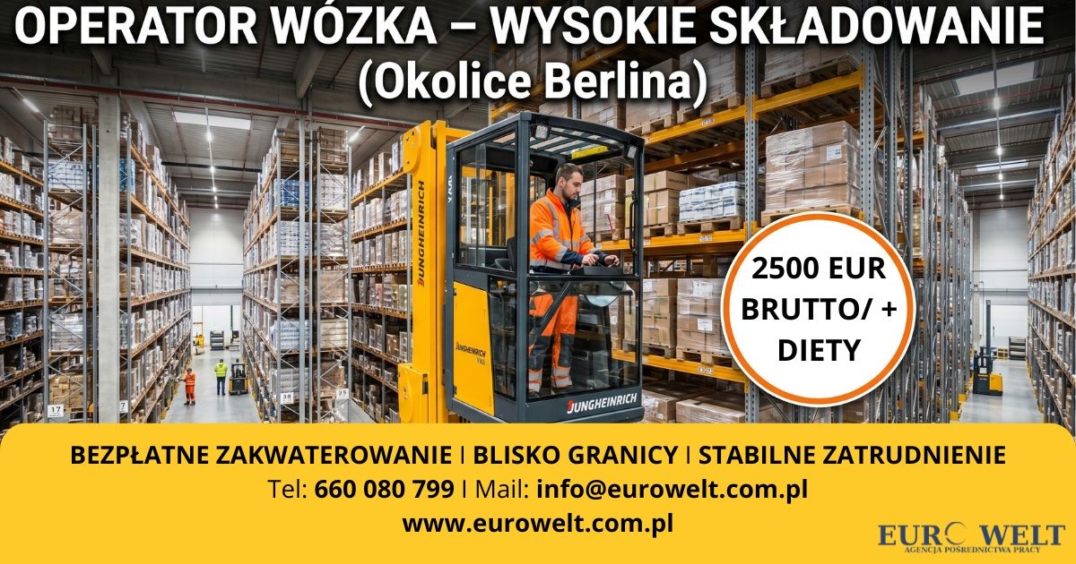Operator Wózka Widłowego Wysokiego Składowania/Okolice Berlina 42-700 Lubliniec - Zdjęcie 1