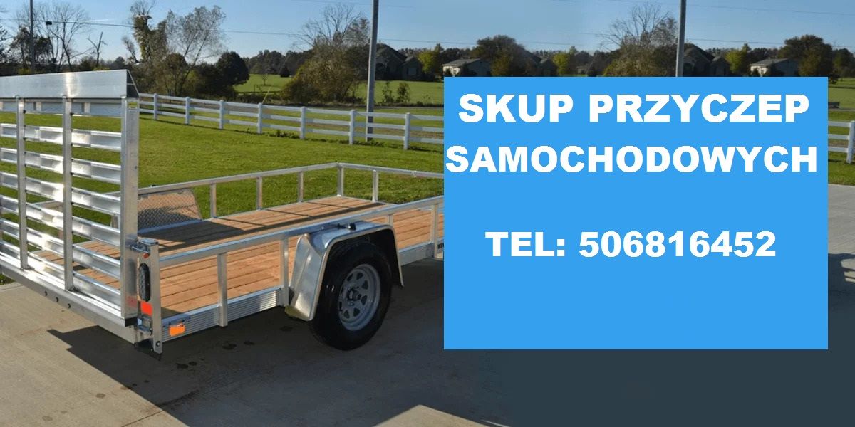 SKUP PRZYCZEPEK SAMOCHODOWYCH LEKKICH SAM LAWET KEMPINGOWYCH GASTRONOMICZNYCH Opole - Zdjęcie 1