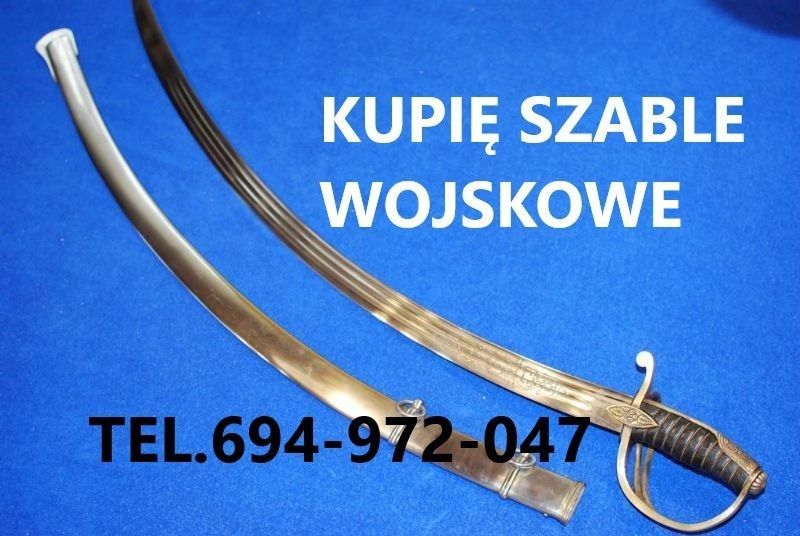 KUPIĘ WOJSKOWE SZABLE,BAGNETY,KORDZIKI,NOŻE,MILITARIA KONTAKT 694972047 Opole - Zdjęcie 1