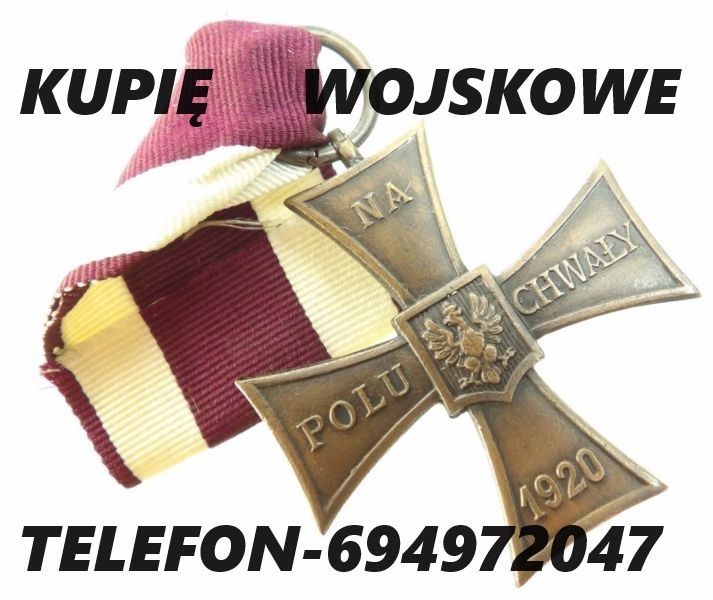 KUPIĘ WOJSKOWE MEDALE,ORDERY,ODZNAKI,ODZNACZENIA,MILITARIA KONTAKT 694972047 Opole - Zdjęcie 1